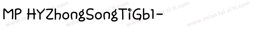 MP HYZhongSongTiGb1字体转换